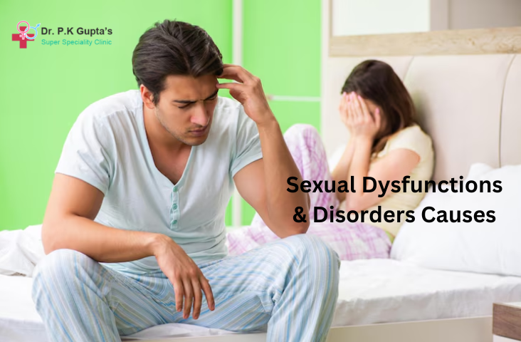 Sexual Dysfunctions & Disorders Causes