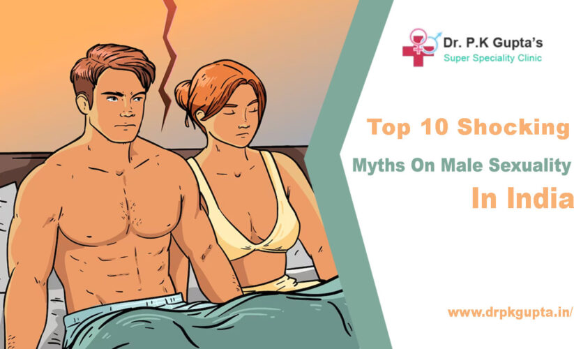 Top 10 Shocking Myths On Male Sexuality In India